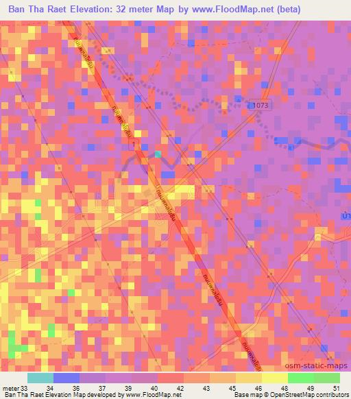 Ban Tha Raet,Thailand Elevation Map